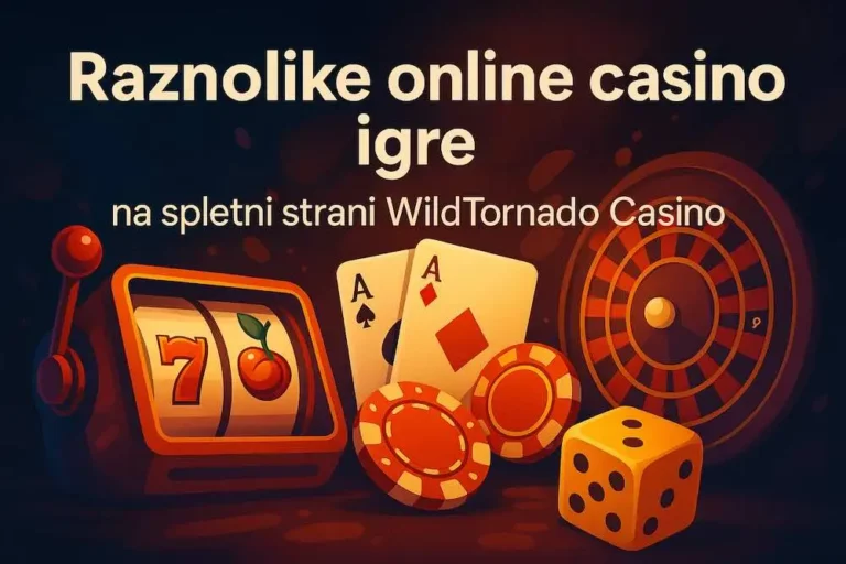 Raznolike online casino igre na spletni strani WildTornado Casino